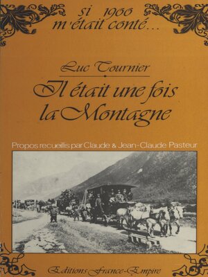 cover image of Il était une fois la montagne